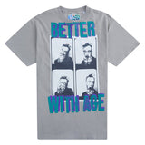 Better With Age Weirdo Tee “Grey”